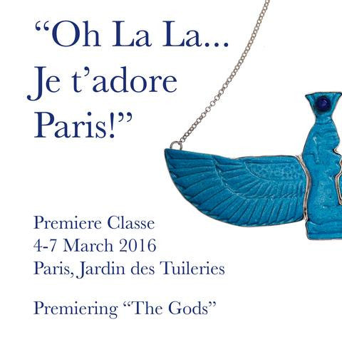 Oh La La je t'adore Paris with the faience Egyptian goddess of isis necklace announcing Premiere class trade show